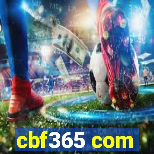 cbf365 com